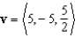 <strong>Find the vector v with the magnitude and direction of .</strong> A) B) C) D) E)