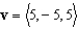 <strong>Find the vector v with the magnitude and direction of .</strong> A) B) C) D) E)
