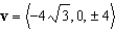<strong>Given the vector v lies in the yz-plane, has magnitude 8, and makes an angle of with the positive y-axis. Find the component form of v.</strong> A) B) C) D) E)