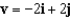 <strong>Find the vector v whose initial and terminal points are given below. (5,5), (7,2)</strong> A) B) C) D) E)