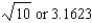 <strong>Find the magnitude of the vector given below. Round your answer to four decimal places. </strong> A) B) C) D) E)