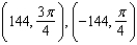 <strong>Find two sets of polar coordinates for the point for .</strong> A) B) C) D) E)