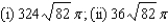 <strong>Find the area of the surface generated by revolving the curve about the given axis. (i) x-axis; (ii) y-axis</strong> A) B) C) D) E)