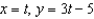 <strong>Find a set of parametric equations for the rectangular equation .</strong> A) B) C) D) E)