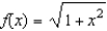 Use the binomial series to find the Maclaurin series for the function.  