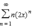 Identify the interval of convergence of a power series   .