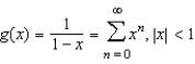 Explain how to use the geometric series to find the series for the function .