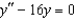 <strong>Find the differential equation having the solution .</strong> A) B) C) D) E)