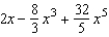 <strong>Find the Maclaurin polynomial of degree 5 for the function. </strong> A) B) C) D) E)
