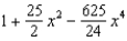 <strong>Find the Maclaurin polynomial of degree 4 for the function. </strong> A) B) C) D) E)