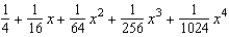 <strong>Find the fourth degree Maclaurin polynomial for the function. </strong> A) B) C) D) E)