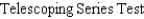 <strong>Identify the most appropriate test to be used to determine whether the series converges or diverges.</strong> A) B) C) D) E)