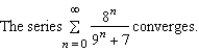 <strong>Use the Direct Comparison Test to determine the convergence or divergence of the series .</strong> A) B)