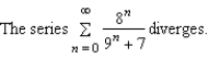 <strong>Use the Direct Comparison Test to determine the convergence or divergence of the series .</strong> A) B)