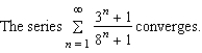 <strong>Use the Limit Comparison Test to determine the convergence or divergence of the series .</strong> A) B)
