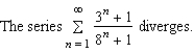 <strong>Use the Limit Comparison Test to determine the convergence or divergence of the series .</strong> A) B)