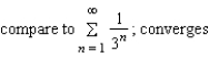 <strong>Which of the series below should be used in the Limit Comparison Test to determine whether the series converges or diverges? Does this series converge or diverge?</strong> A) diverges B) C) D) E)