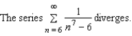 <strong>Use the Limit Comparison Test to determine the convergence or divergence of the series .</strong> A) B)