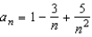 Write the first three terms of the sequence.  