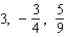 <strong>Write the first three terms of the sequence. </strong> A) B) C) D) E)