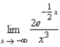 Evaluate the limit using L'Hopital's Rule if necessary.