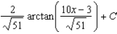 <strong>Use integration tables to find   .</strong> A)   B)   C)   D)   E)   <div style=padding-top: 35px> 