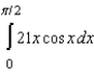 Use integration tables to evaluate the integral   .