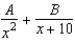 <strong>Write the form of the partial fraction decomposition for the following rational expression. </strong> A) B) C) D) E)