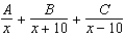 <strong>Write the form of the partial fraction decomposition for the following rational expression. </strong> A) B) C) D) E)