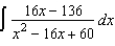 Use partial fractions to find the integral   .