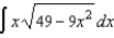 Find the indefinite integral.  
