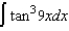 Find the indefinite integral.  
