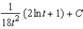 <strong>Find the indefinite integral. </strong> A) B) C) D) E)