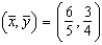 <strong>Find for the lamina of uniform density bounded by the graphs of the equations .</strong> A) B) C) D) E)