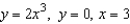 Use the disk or the shell method to find the volume of the solid generated by revolving the region bounded by the graphs of the equations   about the x-axis.