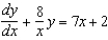 Solve the first order linear differential equation.  