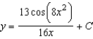 <strong>Use integration to find a general solution of the differential equation .</strong> A) B) C) D) E)