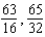 <strong>Evaluate and in that order.</strong> A) B) C) D) E)