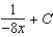 <strong>Find the indefinite integral. </strong> A) B) C) D) E)