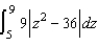 Evaluate the definite integral of the algebraic function.   Use a graphing utility to verify your results.