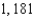 <strong>Find two positive numbers whose product is 181 and whose sum is a minimum.</strong> A) B) C) D) E)