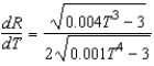 <strong>The resistance R of a certain type of resistor is where R is measured in ohms and the temperature T is measured in degrees Celsius. Use a computer algebra system to find </strong> A) B) C) D) E)