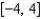 Locate the absolute extrema of the function   on the closed interval   .