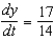 <strong>Assume that x and y are both differentiable functions of t . Find for the equation .</strong> A) B) C) D) E)