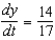 <strong>Assume that x and y are both differentiable functions of t . Find for the equation .</strong> A) B) C) D) E)