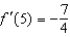 <strong>Evaluate the derivative of the function at the given point. , </strong> A) B) C) D) E)