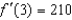 <strong>Find the slope of the graph of the function at the given value. at </strong> A) B) C) D) E)