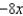 <strong>Find the derivative of the following function using the limiting process. </strong> A) -4 B) C) D) E)