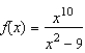 Determine whether   approaches   or   as x approaches   from the left and from the right by completing the tables below.     -3.1 -3.01 -3)001     -2.999 -2)99 -2)9 -2)5  