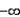Determine whether   approaches   or   as x approaches   from the left and from the right by completing the tables below.     -3.1 -3.01 -3)001     -2.999 -2)99 -2)9 -2)5  